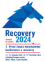 3. První česká mezinárodní konference o zotavení, Recovery 2024